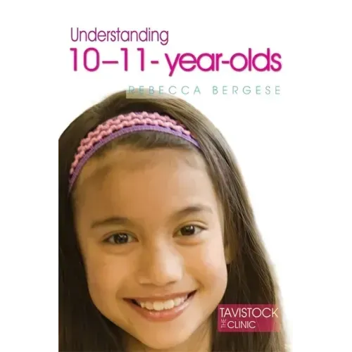 Understanding 10-11-Year-Olds