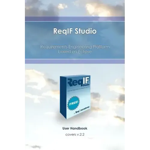 ReqIF Studio: Requirements Engineering Platform based on Eclipse