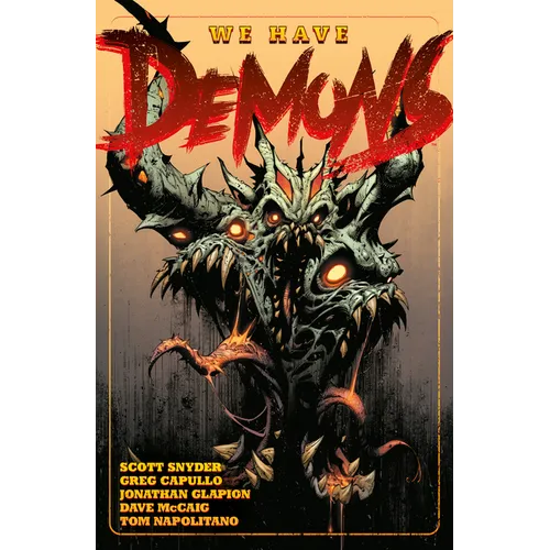 We Have Demons