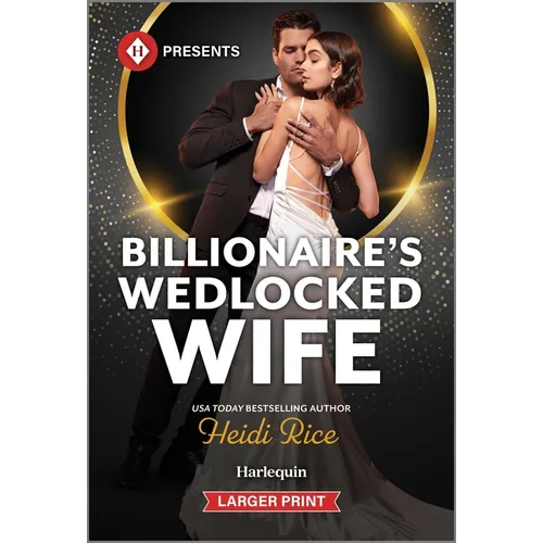 Billionaire's Wedlocked Wife