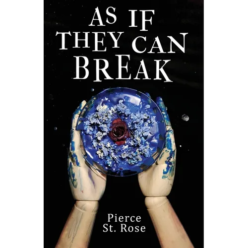 As If They Can Break