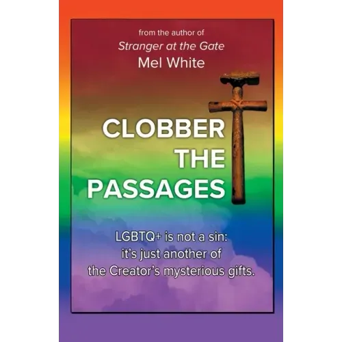 Clobber the Passages: Seven Deadly Verses
