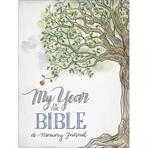 My Year in the Bible: A Memory Journal