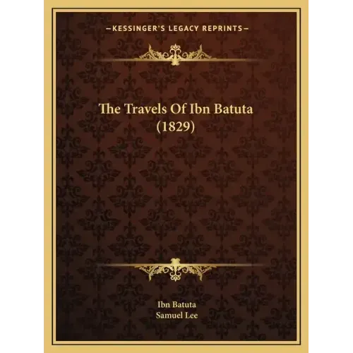 The Travels Of Ibn Batuta (1829)
