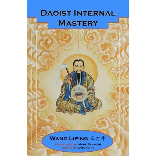 Daoist Internal Mastery