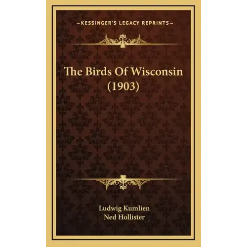 The Birds Of Wisconsin (1903)