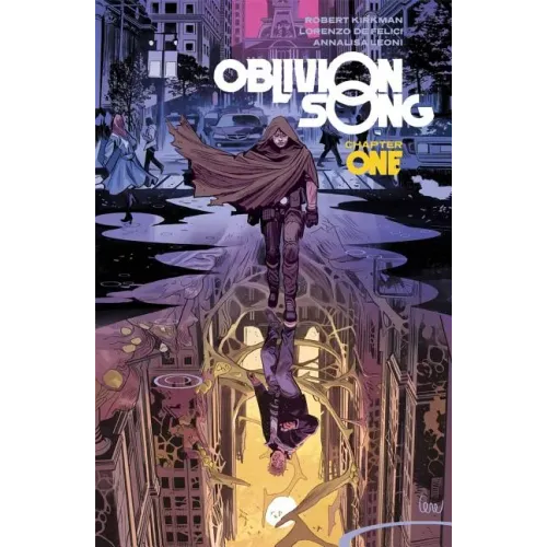 Oblivion Song by Kirkman & de Felici Volume 1