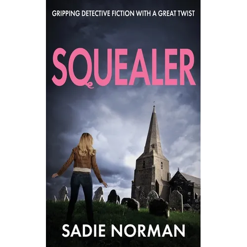 Squealer: Gripping detective fiction with a great twist