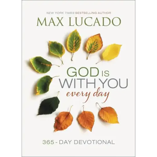 God Is with You Every Day: 365-Day Devotional
