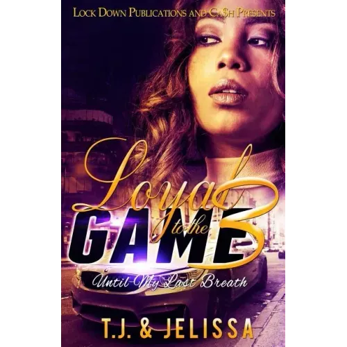 Loyal to the Game 3: Until My Last Breath