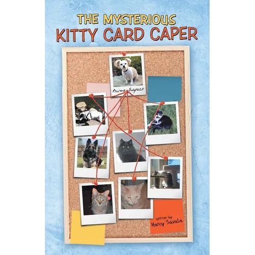 The Mysterious Kitty Card Caper
