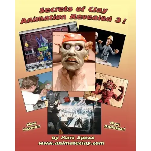 Secrets Of Clay Animation Revealed 3!