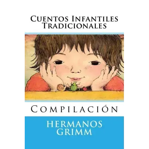 Cuentos Infantiles Tradicionales: Compilacion