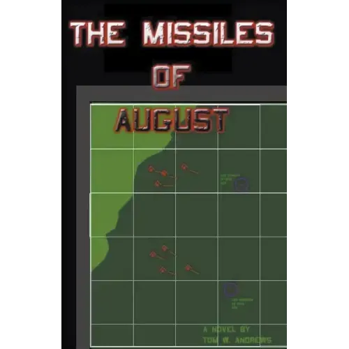 The Missiles of August