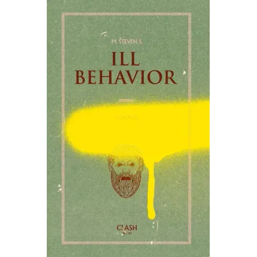 Ill Behavior