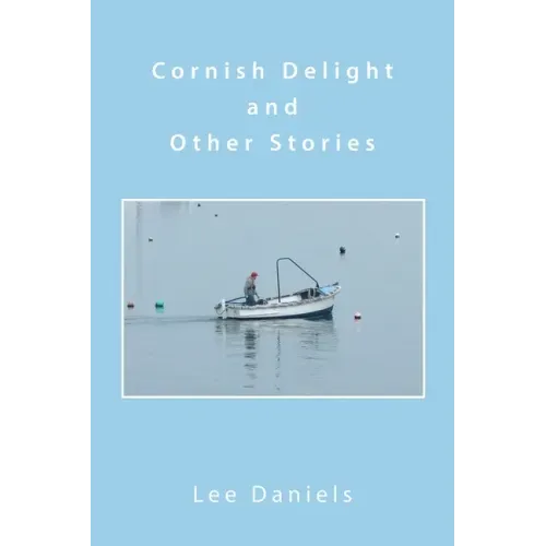 Cornish Delight and Other Stories