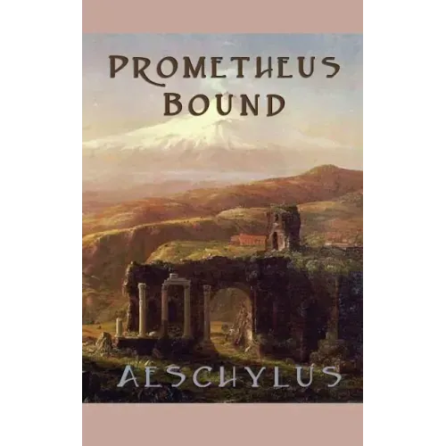 Prometheus Bound