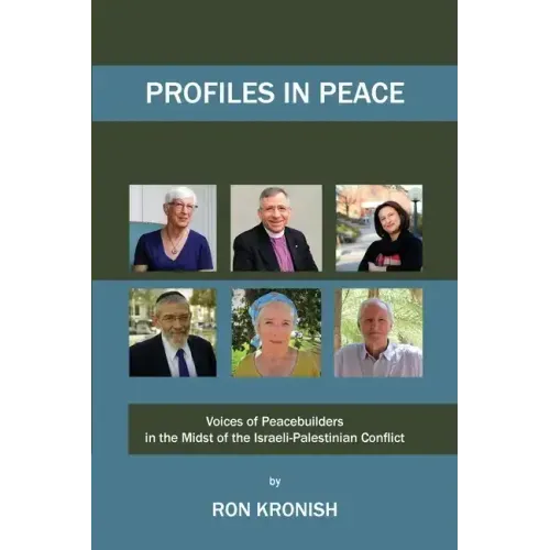 Profiles in Peace