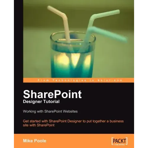 Sharepoint Designer Tutorial: Working with Sharepoint Websites