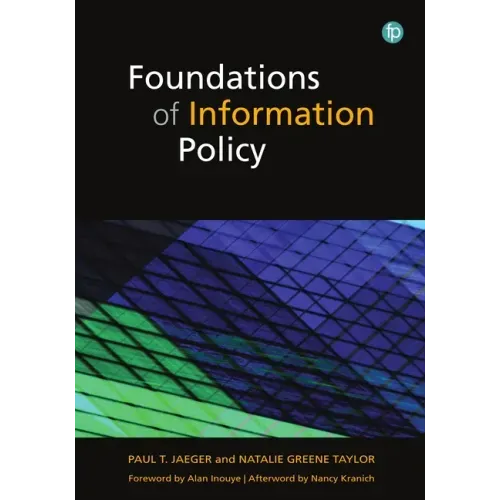 Foundations of Information Policy