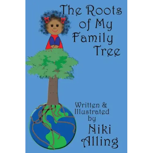 The Roots of My Family Tree