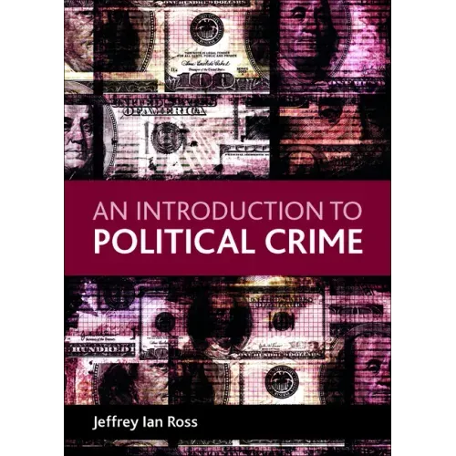 An Introduction to Political Crime