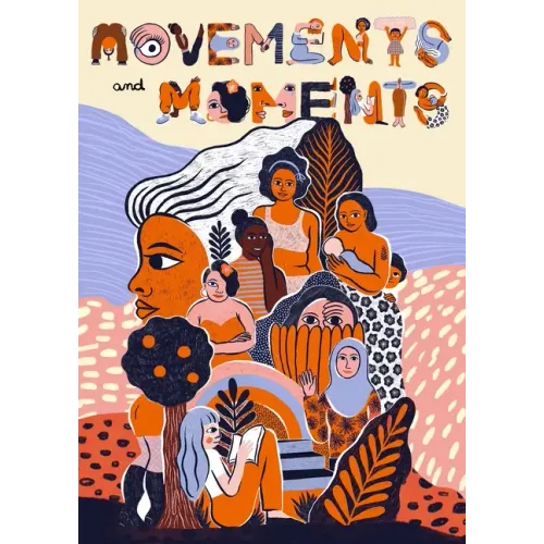 Movements & Moments