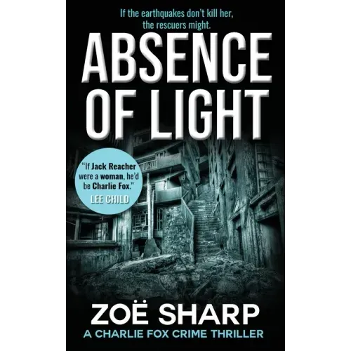 Absence of Light: Charlie Fox Crime Mystery Thriller Series