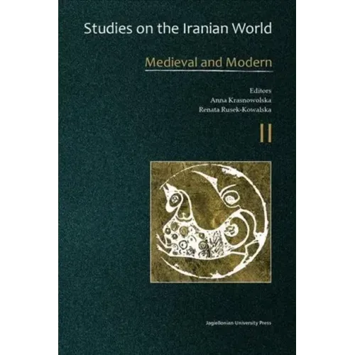 Studies on the Iranian World: Medieval and Modern