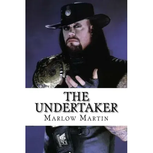 The UnderTaker: The Phenom