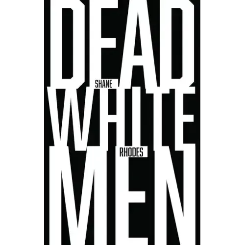 Dead White Men