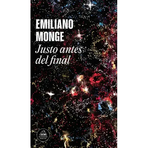 Justo Antes del Final / Right Before the End