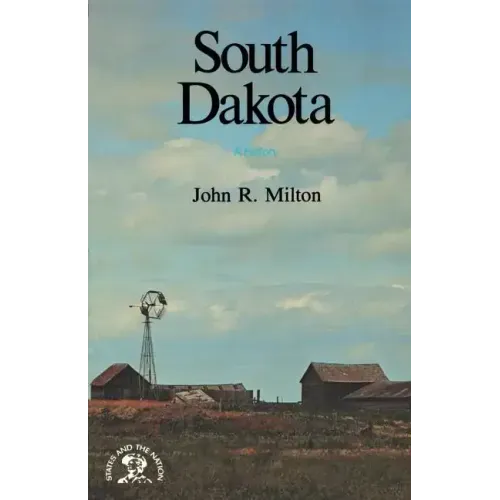 South Dakota: A History