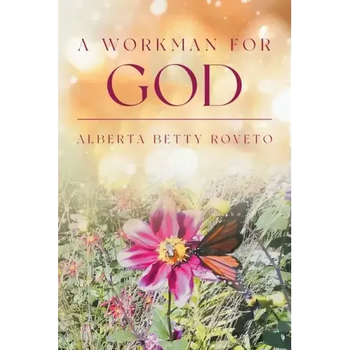 A Workman For God