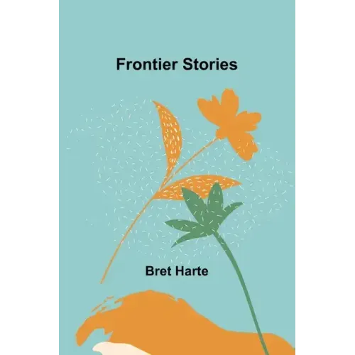 Frontier Stories