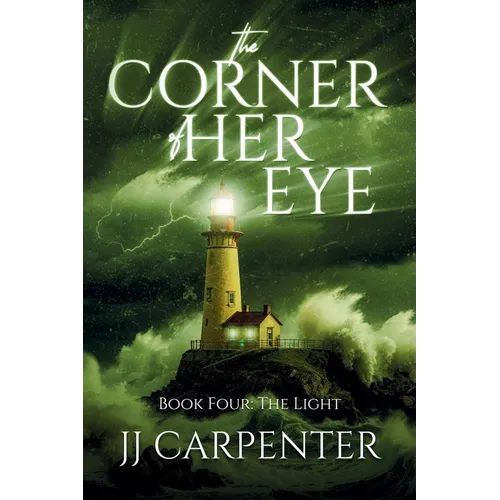 The Corner of Her Eye: The Light