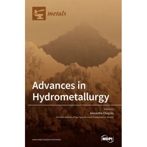 Advances in Hydrometallurgy