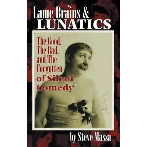 Lame Brains and Lunatics