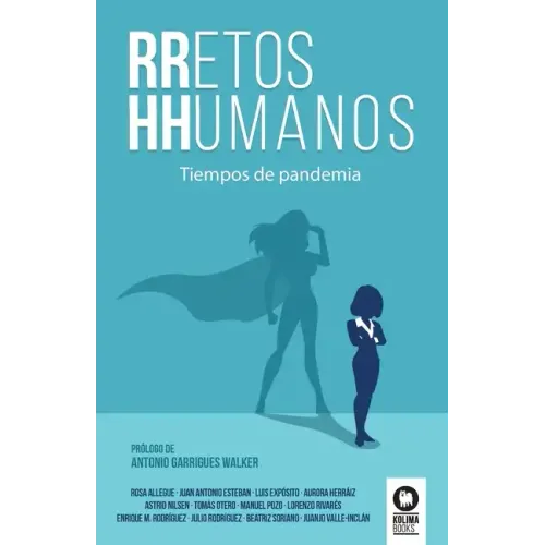 RRetos HHumanos: Tiempos de pandemia