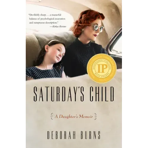 Saturday's Child: A Daughter's Memoir