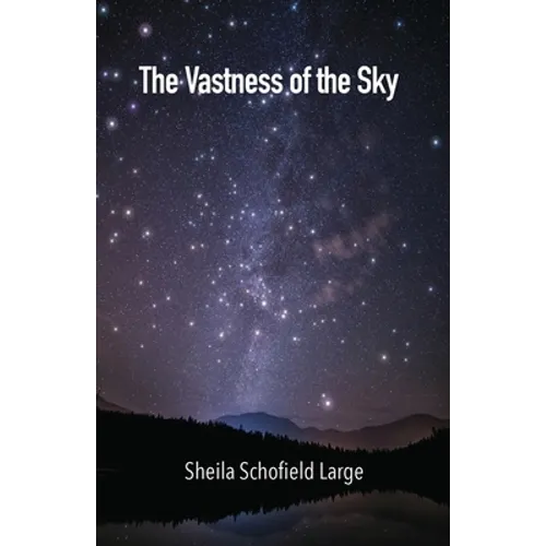 The Vastness of the Sky
