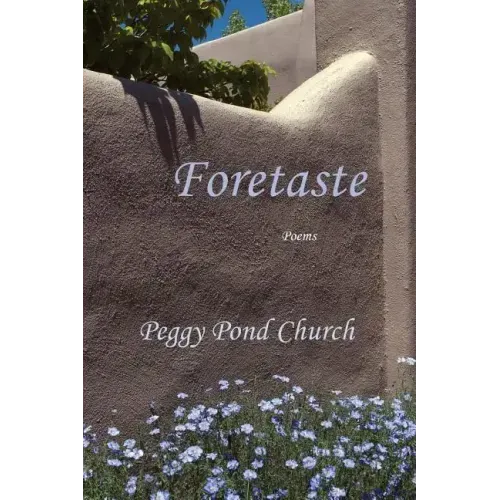 Foretaste, Poems