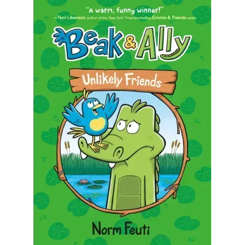 Beak & Ally #1: Unlikely Friends: A Graphic Novel