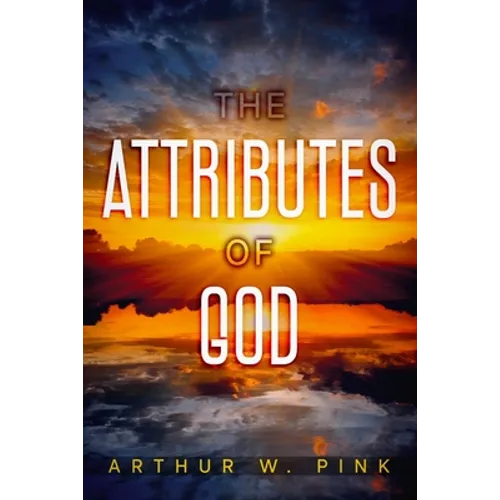 The Attributes of God