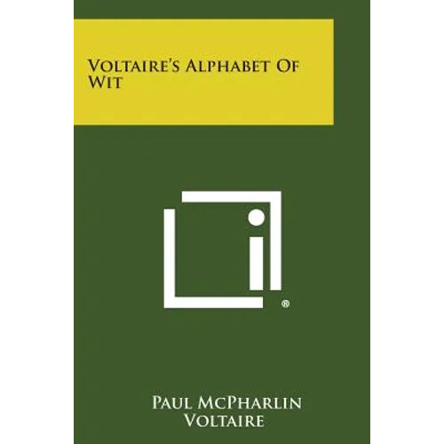 Voltaire's Alphabet of Wit