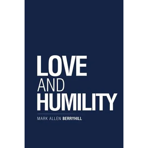Love and Humility
