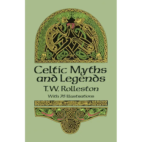 Celtic Myths and Legends