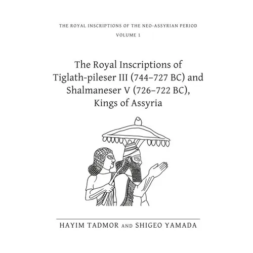 Royal Inscriptions of the Neo-Assyrian Period