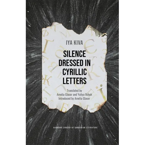 Silence Dressed in Cyrillic Letters