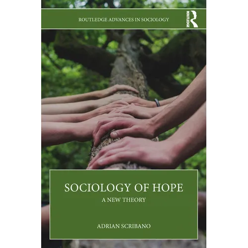 Sociology of Hope: A New Theory